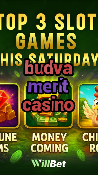 budva merit casino-casinocodesbonus.igamblingorder.com